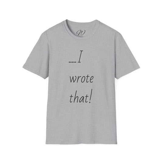 I Wrote That!” + “I Swear…!” Tee Double-Sided Witticker Classic
