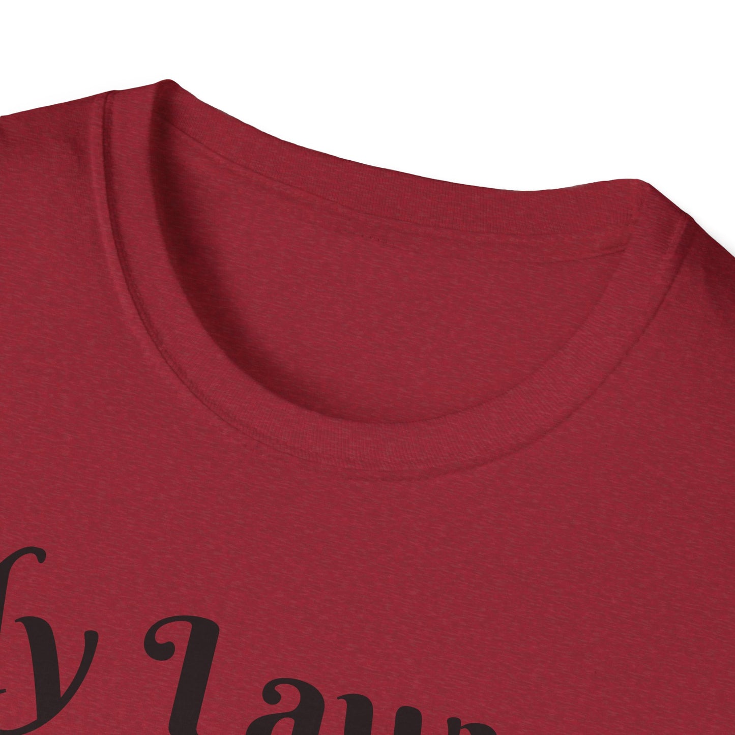 “My Lawyer Said Don’t Say That” Tee Officially Unofficial Statementwear