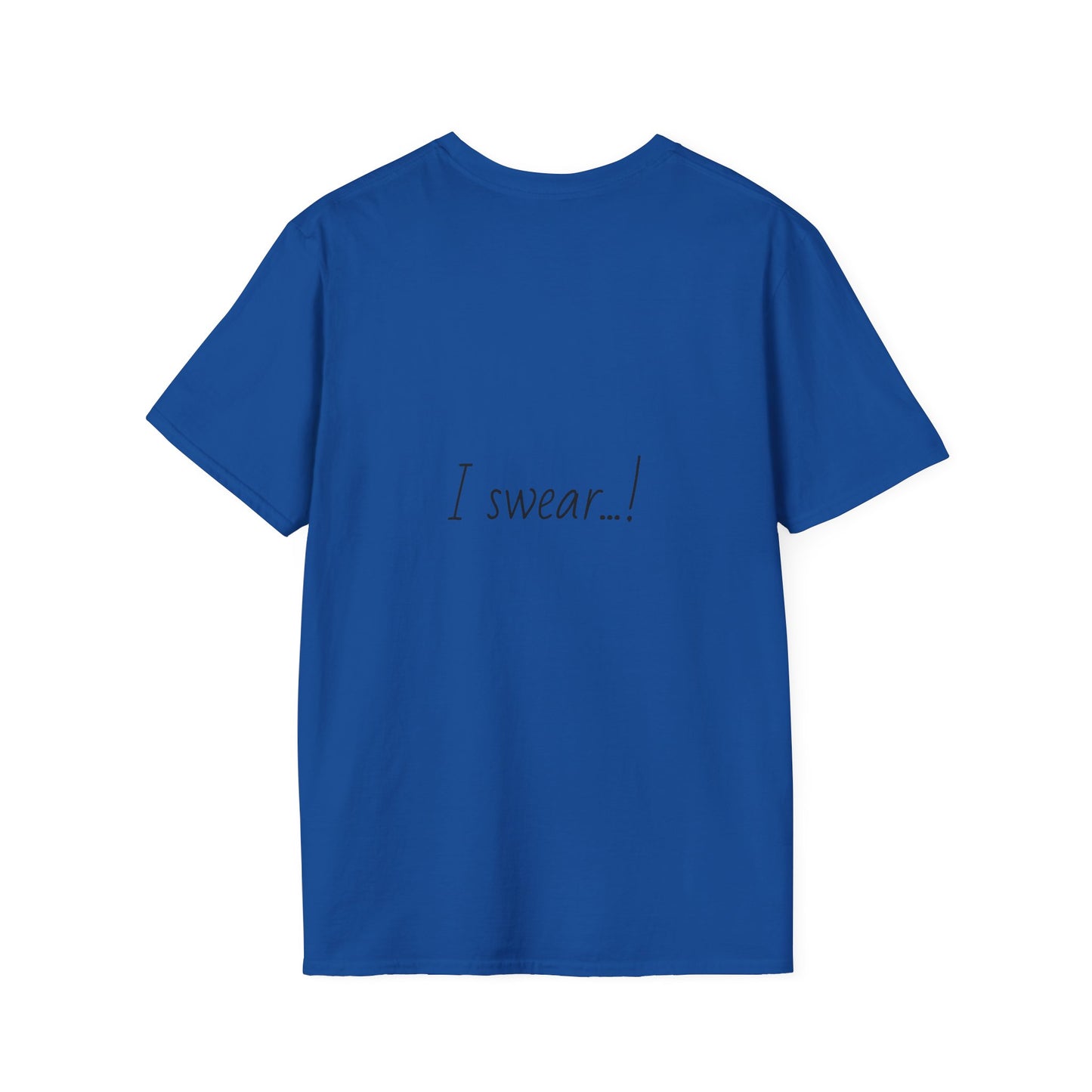I Wrote That!” + “I Swear…!” Tee Double-Sided Witticker Classic